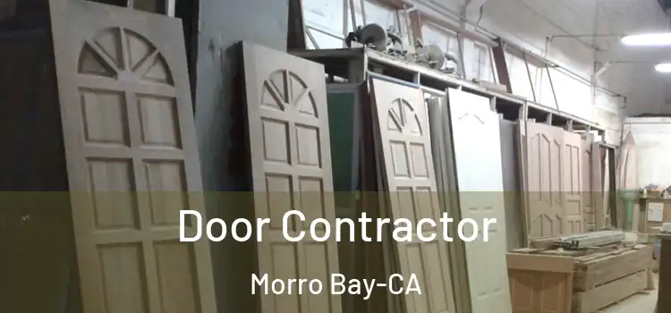 Door Contractor Morro Bay-CA